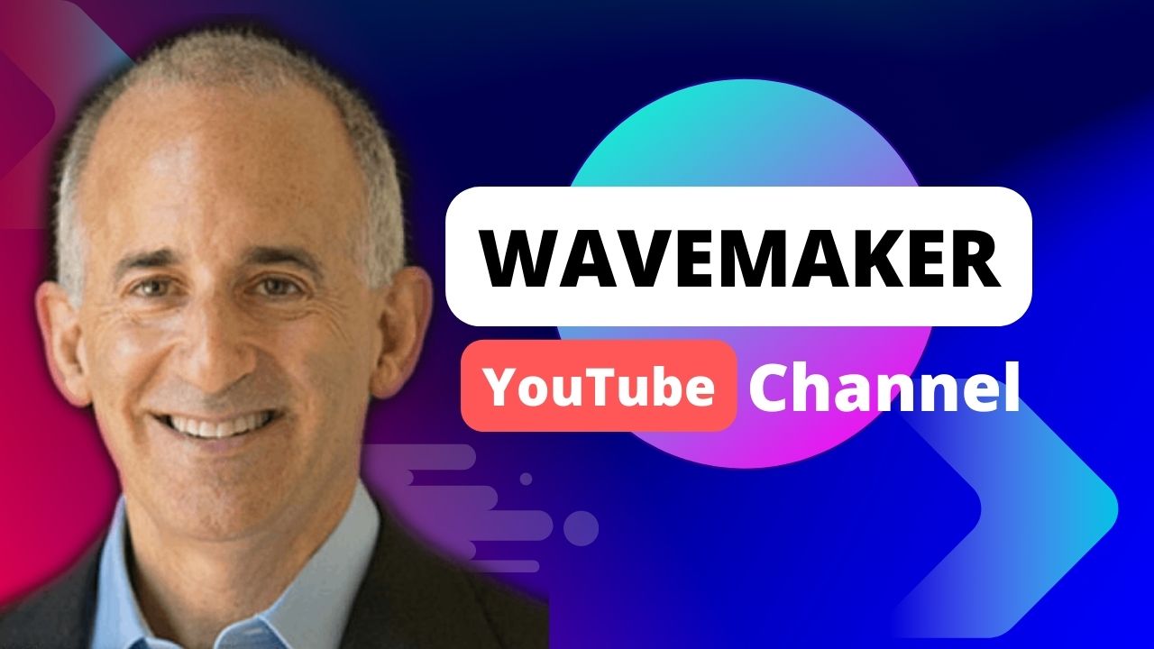 Wavemaker YouTube Channel